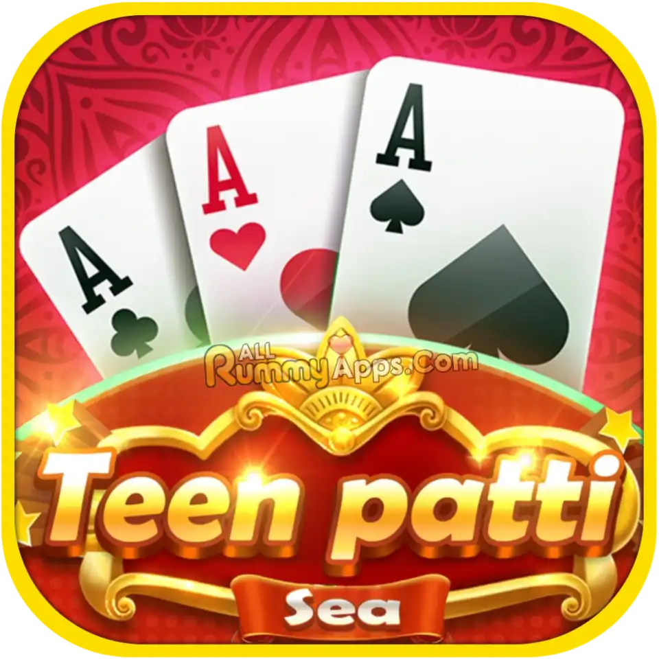 Teen Patti Sea - Real Cash Earning App 